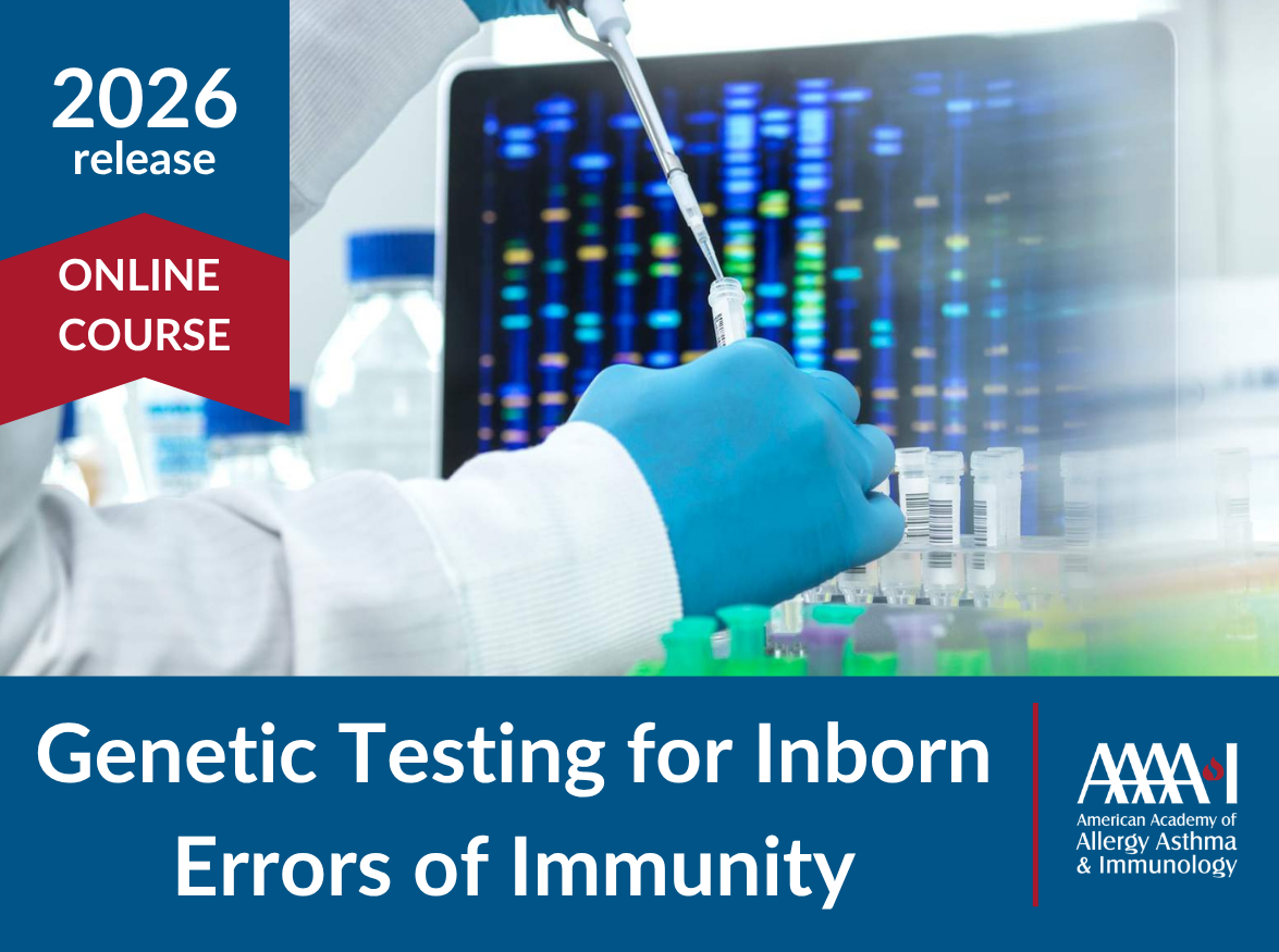 Genetic Testing for Inborn Errors of Immunity